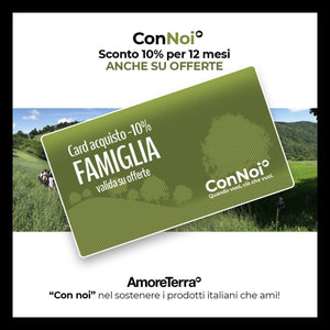 Card fedeltà "Con noi" per la famiglia - sconto 10% 12 mesi. €20 AmoreTerra